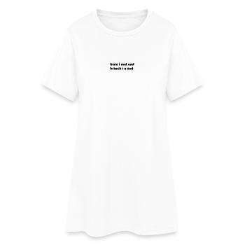 kenn i ned und brauch i a ned - kenne ich nicht - Frauen T-Shirt-Kleid - Weiß - Vorne