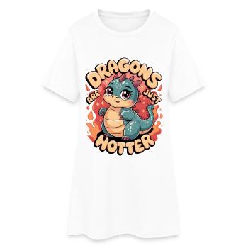 Drachen sind nur heißer - Frauen T-Shirt-Kleid - Weiß - Vorne
