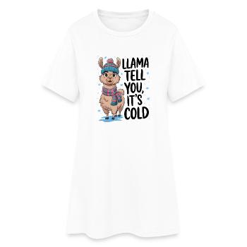 Lamas sagen dir, dass es kalt ist - Frauen T-Shirt-Kleid - Weiß - Vorne