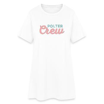 Équipage de Polter ! Personnalisable - Robe T-shirt Femme - blanc - Devant