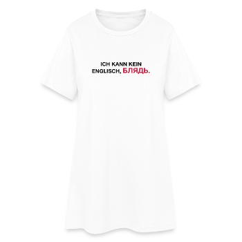 Je ne peux pas parler anglais bljat disant - idée cadeau - Robe T-shirt Femme - blanc - Devant