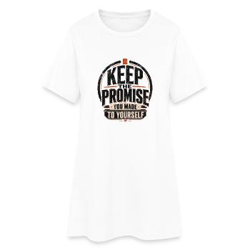 Behalte das Versprechen dir selbst - Frauen T-Shirt-Kleid - Weiß - Vorne