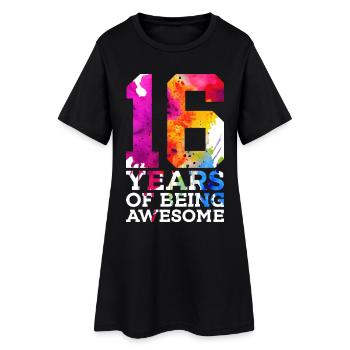 16 ANS D’ÊTRE GÉNIAL 16E ANNIVERSAIRE - Robe T-shirt Femme - noir - Devant