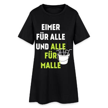 Eimer für Alle und alle für Malle - Frauen T-Shirt-Kleid - Schwarz - Vorne