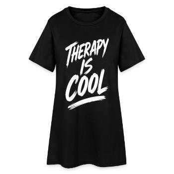Therapy Is Cool Spruch Geschenk - Frauen T-Shirt-Kleid - Schwarz - Vorne