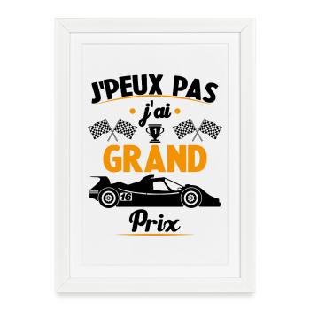 Je peux pas j'ai Grand Prix - Affiche encadrée (27 × 37 cm) - blanc - Devant