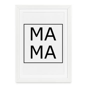Mama mom - Framed poster (27 × 37 cm) - white - Front