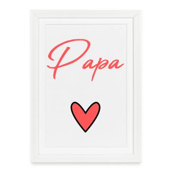 DAD. FATHER'S DAY. HAPPY FATHER'S DAY. HAPPY BIRTHDAY. - Framed poster (27 × 37 cm) - white - Front