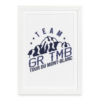 GR TMB Tour du Mont Blanc Randonnée Trek - Affiche encadrée (27 × 37 cm) - blanc - Devant