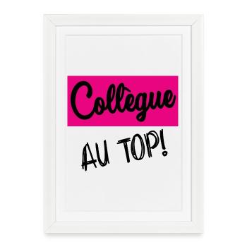 COLLEGUE - Affiche encadrée (27 × 37 cm) - blanc - Devant