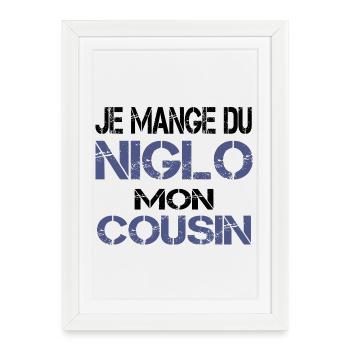 Je mange du Niglo - Affiche encadrée (27 × 37 cm) - blanc - Devant