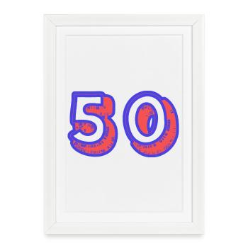 50. 50 YEARS. 50th ANNIVERSARY. 50TH ANNIVERSARY. - Framed poster (27 × 37 cm) - white - Front