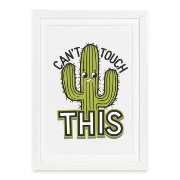 Can't Touch This - Framed poster (27 × 37 cm) - white - Front