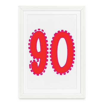 90. 90 YEARS. 90th ANNIVERSARY. 90 YEARS ANNIVERSARY. - Framed poster (27 × 37 cm) - white - Front