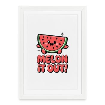 Melon It Out ! - Affiche encadrée (27 × 37 cm) - blanc - Devant