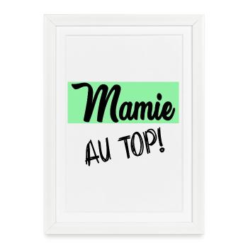 MAMIE. GRAND-MERE. FÊTE DES MÈRES - Affiche encadrée (27 × 37 cm) - blanc - Devant
