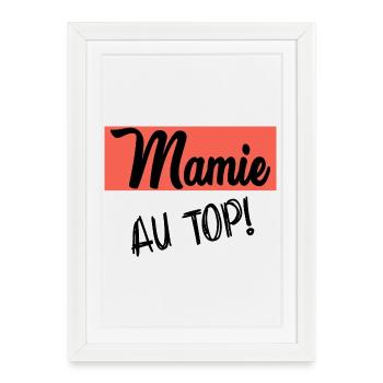 MAMIE. FÊTE DES MÈRES. BONNE FÊTE MAMIE. JE T'AIME - Affiche encadrée (27 × 37 cm) - blanc - Devant