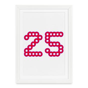 25. 25 YEARS. 25th ANNIVERSARY. 25 YEARS ANNIVERSARY. - Framed poster (27 × 37 cm) - white - Front