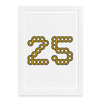 25. 25 YEARS. 25th ANNIVERSARY. 25 YEARS ANNIVERSARY. - Framed poster (27 × 37 cm) - white - Front