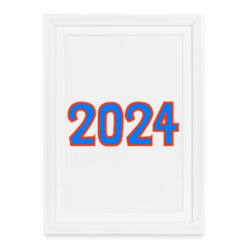 2024.Happy New Year. NEW YEAR'S EVE. NEW YEAR. - Framed poster (27 × 37 cm) - white - Front