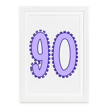 90. 90 ANS. 90e ANNIVERSAIRE. ANNIVERSAIRE 90 ANS. - Affiche encadrée (27 × 37 cm) - blanc - Devant