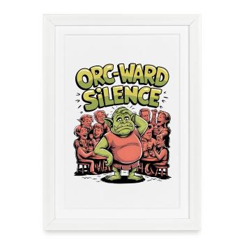 Orc-ward Silence - Framed poster (27 × 37 cm) - white - Front