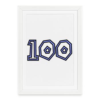 100. 100 YEARS. 100th ANNIVERSARY. 100 BIRTHDAY - Framed poster (27 × 37 cm) - white - Front