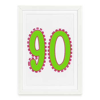 90. 90 ANS. 90e ANNIVERSAIRE. ANNIVERSAIRE 90 ANS. - Affiche encadrée (27 × 37 cm) - blanc - Devant