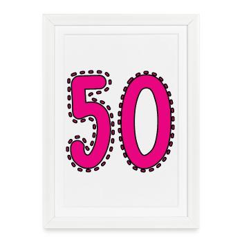 50. 50 ANS. 50e ANNIVERSAIRE. ANNIVERSAIRE 50 ANS. - Affiche encadrée (27 × 37 cm) - blanc - Devant