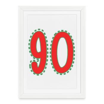 90. 90 YEARS. 90th ANNIVERSARY. 90 YEARS ANNIVERSARY. - Framed poster (27 × 37 cm) - white - Front