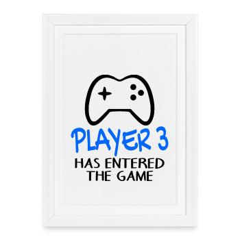 Player 3 has entered the game - Birth Pregnant - Framed poster (27 × 37 cm) - white - Front