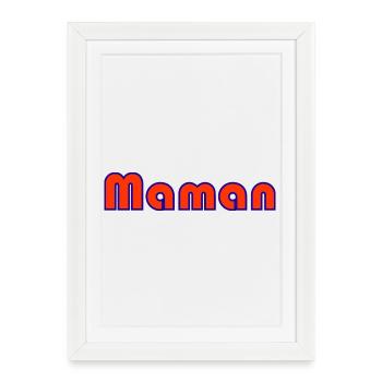 MOM. MOTHERS' DAY. HAPPY BIRTHDAY MOM. I LOVE YOU - Framed poster (27 × 37 cm) - white - Front