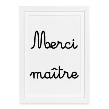 MASTER. THANK YOU. THANK YOU MASTER - Framed poster (27 × 37 cm) - white - Front