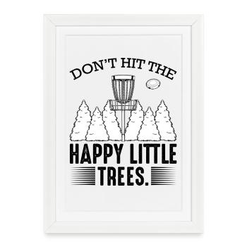Ne frappez pas le cadeau de golf Happy Little Trees Disc - Affiche encadrée (27 × 37 cm) - blanc - Devant