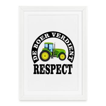 Les agriculteurs méritent le respect - Affiche encadrée (27 × 37 cm) - blanc - Devant