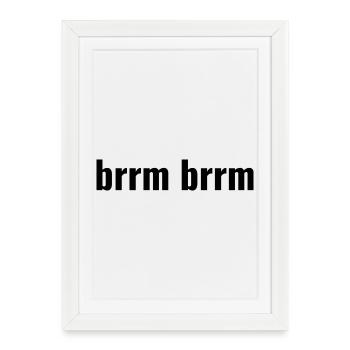 brrm brrm - Affiche encadrée (27 × 37 cm) - blanc - Devant
