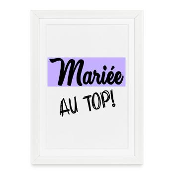 FUTURE MARIEE. EVJF. MARIEE - Affiche encadrée (27 × 37 cm) - blanc - Devant
