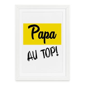 BONNE FÊTE PAPA. PAPA - Affiche encadrée (27 × 37 cm) - blanc - Devant