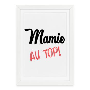 MAMIE. FÊTE DES MÈRES. BONNE FÊTE MAMIE - Affiche encadrée (27 × 37 cm) - blanc - Devant
