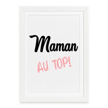 FÊTE DES MÈRES. BONNE FÊTE MAMAN. MAMAN - Affiche encadrée (27 × 37 cm) - blanc - Devant
