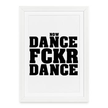 Danse Fckr Danse - Affiche encadrée (27 × 37 cm) - blanc - Devant