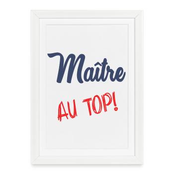 MASTER AT THE TOP - Framed poster (27 × 37 cm) - white - Front