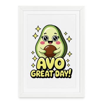 Avo Grande journée ! - Affiche encadrée (27 × 37 cm) - blanc - Devant