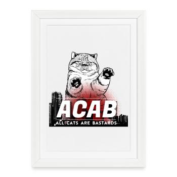ACAB - All Cats are Bastards - Gerahmtes Poster (27 × 37 cm) - Weiß - Vorne