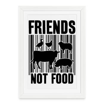 FRIENDS NOT FOOD VEGAN VEGANS - Framed poster (27 × 37 cm) - white - Front