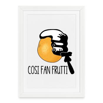 cosi fan tutti versus frutti - Souvenir von Mozart - Gerahmtes Poster (27 × 37 cm) - Weiß - Vorne