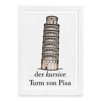 the cursive tower of Pisa - crooked versus italic - Framed poster (27 × 37 cm) - white - Front