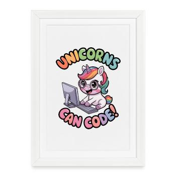 Unicorns Can Code! - Framed poster (27 × 37 cm) - white - Front