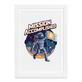 Mission accomplie - Affiche encadrée (27 × 37 cm) - blanc - Devant