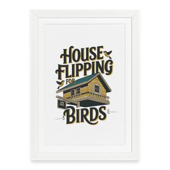 Retournement de maison pour les oiseaux - Affiche encadrée (27 × 37 cm) - blanc - Devant